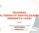 PELATIHAN ALTERNATIF PENYELESAIAN SENGKETA JAKARTA