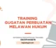 PELATIHAN GUGATAN PERBUATAN MELAWAN HUKUM JAKARTA