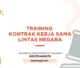 PELATIHAN KONTRAK KERJA SAMA LINTAS NEGARA JAKARTA