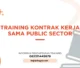 PELATIHAN KONTRAK KERJA SAMA PUBLIC SECTOR JAKARTA
