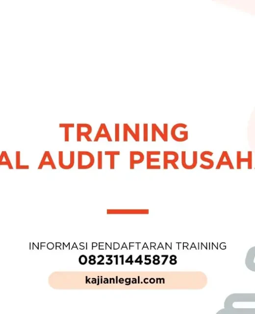 PELATIHAN LEGAL AUDIT PERUSAHAAN JAKARTA