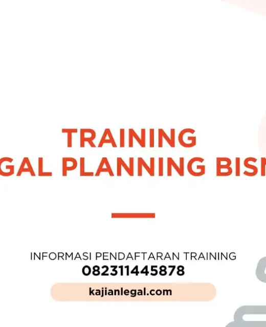 PELATIHAN LEGAL PLANNING BISNIS JAKARTA