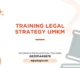 PELATIHAN LEGAL STRATEGY UMKM JAKARTA