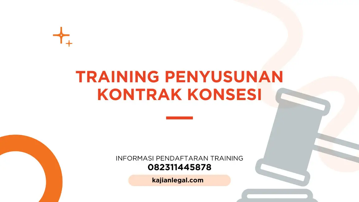 PELATIHAN PENYUSUNAN KONTRAK KONSESI JAKARTA