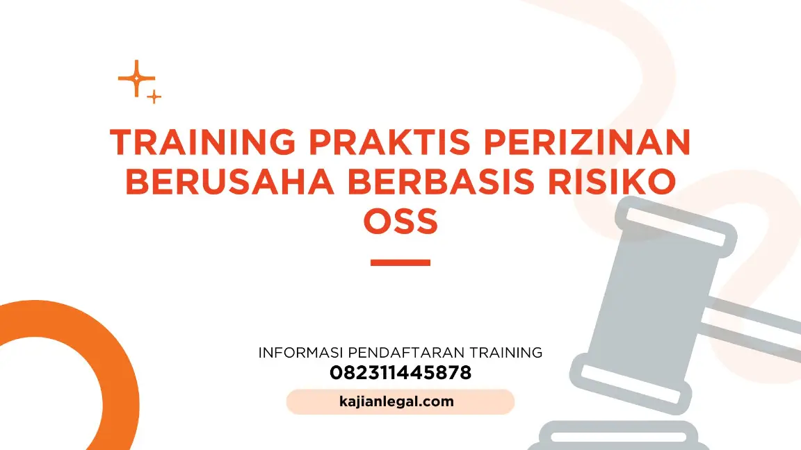 PELATIHAN APLIKASI PERIZINAN BERUSAHA OSS JAKARTA