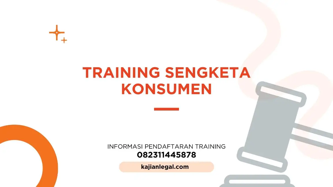 PELATIHAN SENGKETA KONSUMEN JAKARTA