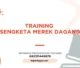 PELATIHAN SENGKETA MEREK DAGANG JAKARTA