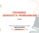 PELATIHAN SENGKETA PERBANKAN MERUPAKAN JAKARTA