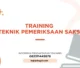 PELATIHAN TEKNIK PEMERIKSAAN SAKSI JAKARTA