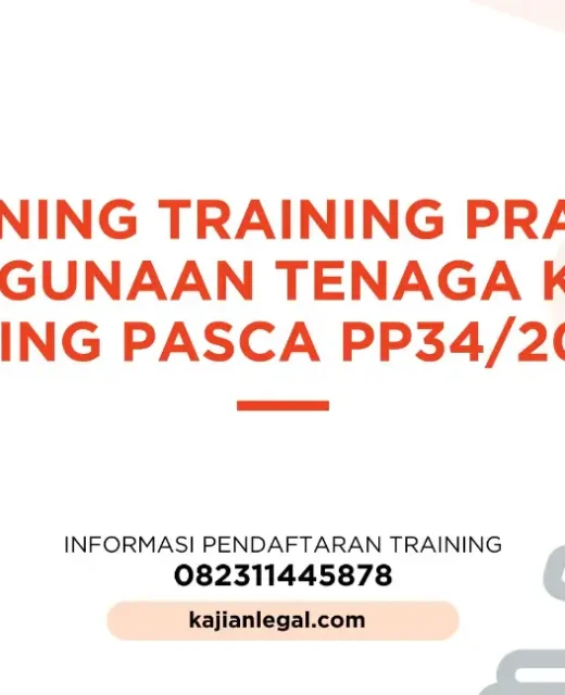 PELATIHAN PRAKTIS PENGGUNAAN TENAGA KERJA ASING JAKARTA