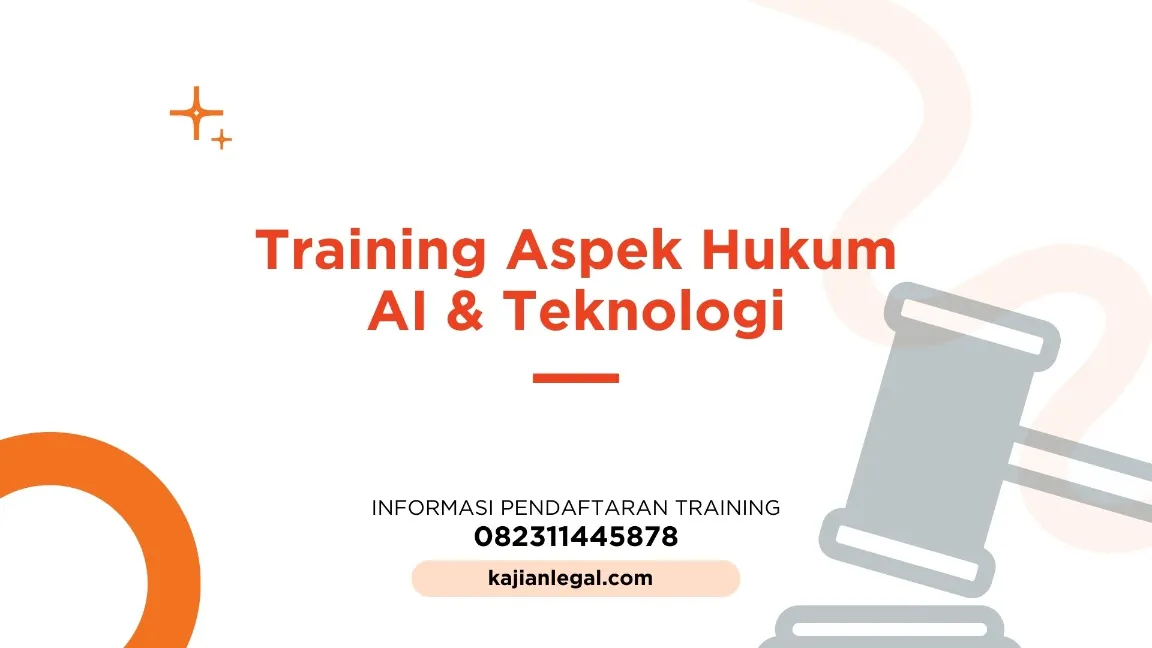 TRAINING ASPEK HUKUM AI & TEKNOLOGI JOGJA