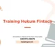TRAINING HUKUM FINTECH JOGJA