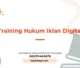 TRAINING HUKUM IKLAN DIGITAL JOGJA