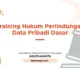TRAINING HUKUM PERLINDUNGAN DATA PRIBADI DASAR JOGJA
