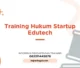 TRAINING HUKUM STARTUP EDUTECH JOGJA