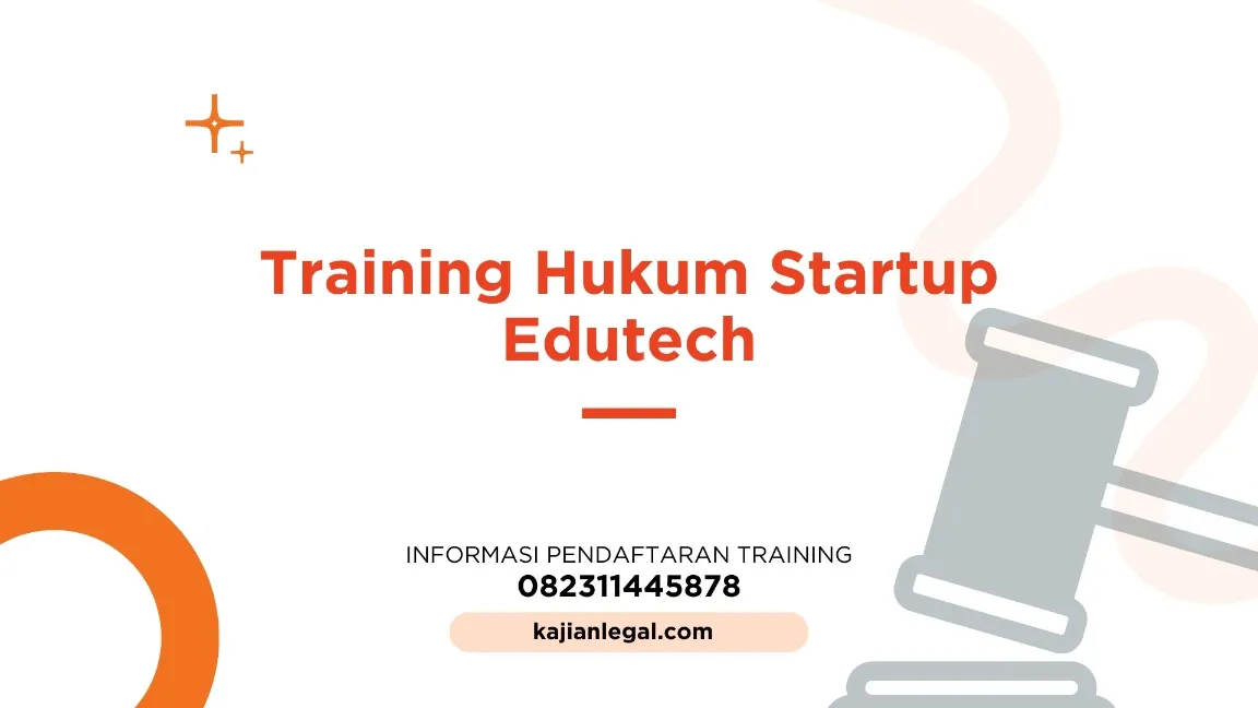 TRAINING HUKUM STARTUP EDUTECH JOGJA