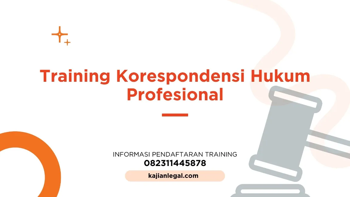 TRAINING KORESPONDENSI HUKUM PROFESIONAL JOGJA