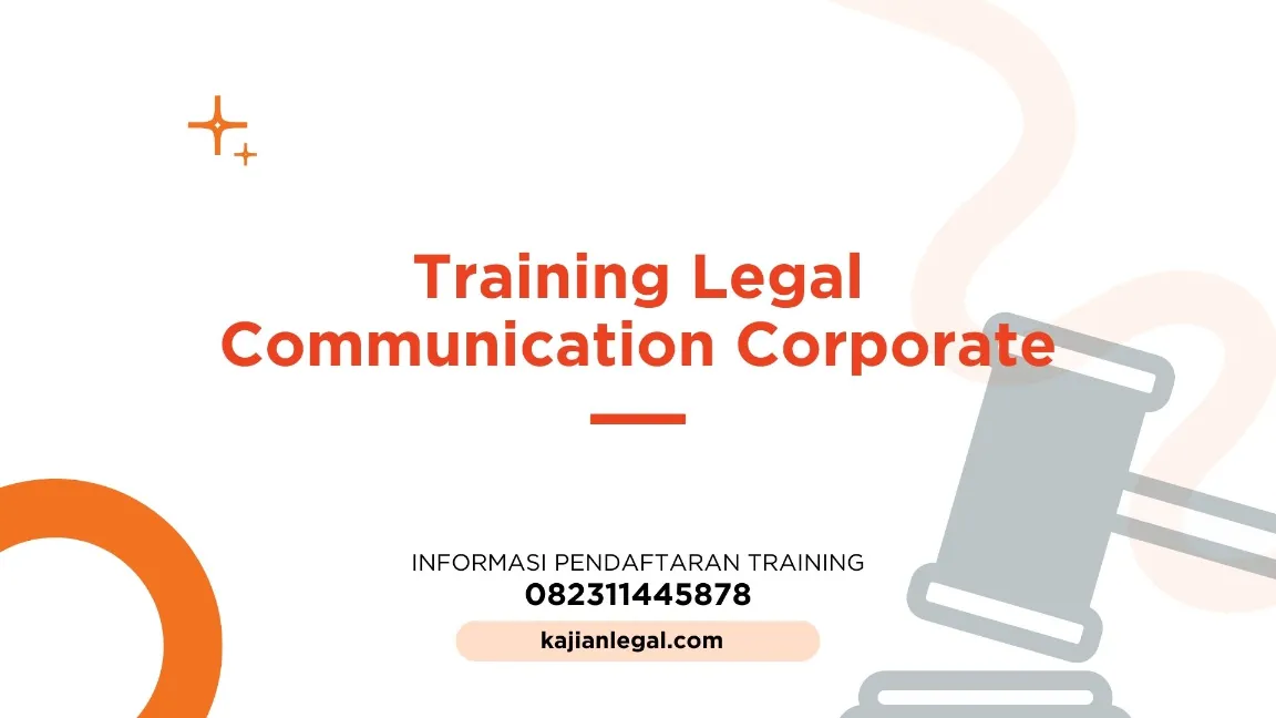 TRAINING LEGAL COMMUNICATION CORPORATE JOGJA