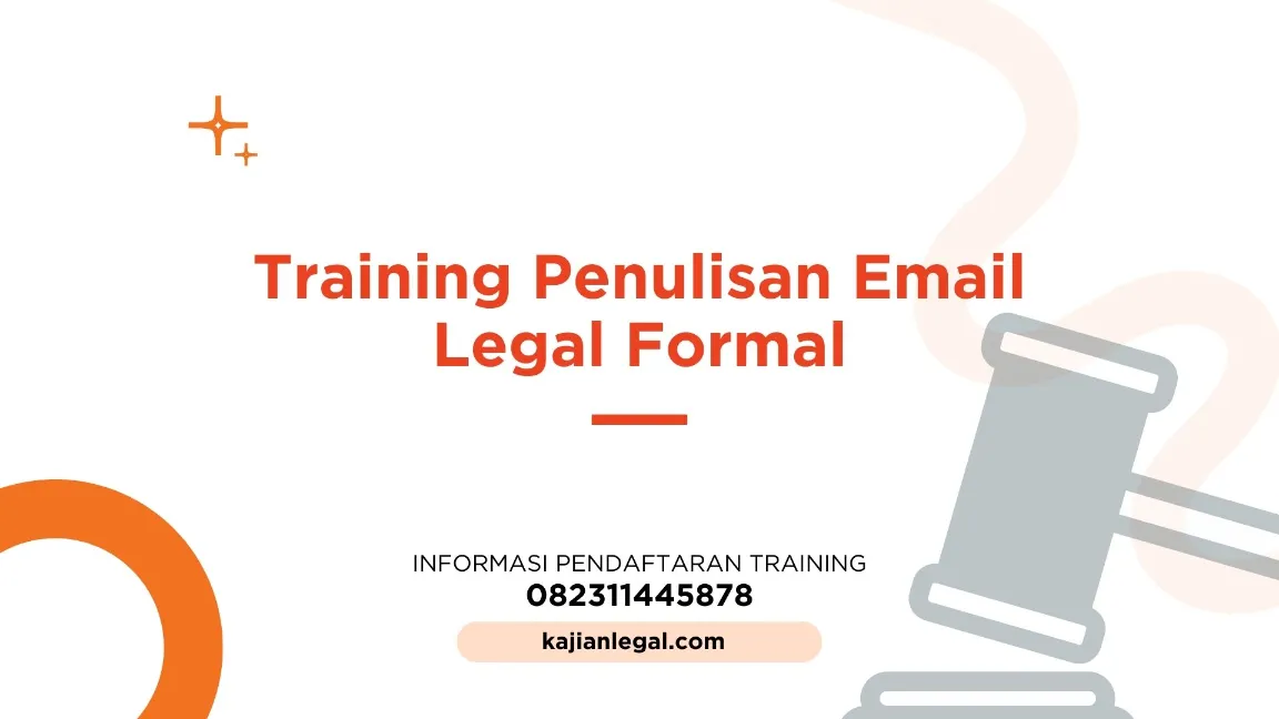 TRAINING PENULISAN EMAIL LEGAL FORMAL JOGJA