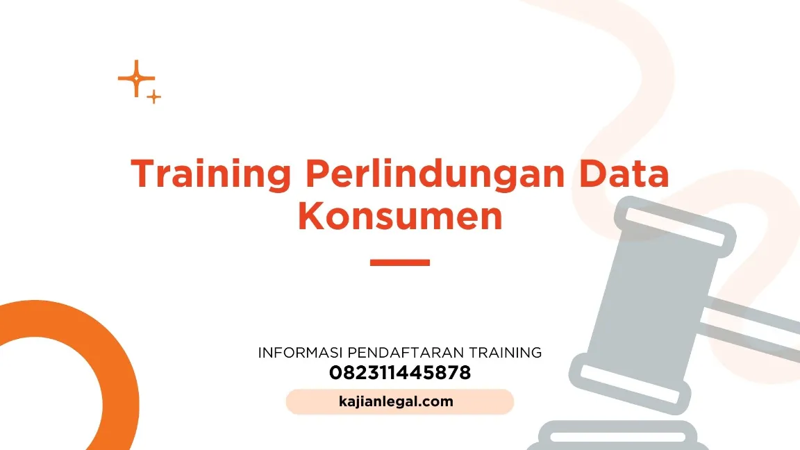 TRAINING PERLINDUNGAN DATA KONSUMEN JOGJA