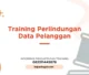 TRAINING PERLINDUNGAN DATA PELANGGAN JOGJA