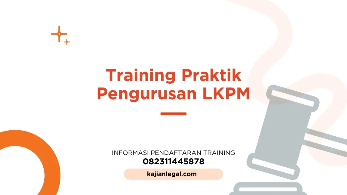 TRAINING PRAKTIK PENGURUSAN LKPM JOGJA