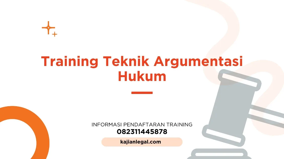 TRAINING TEKNIK ARGUMENTASI HUKUM JOGJA