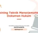 TRAINING TEKNIK MENERJEMAHKAN DOKUMEN HUKUM JOGJA