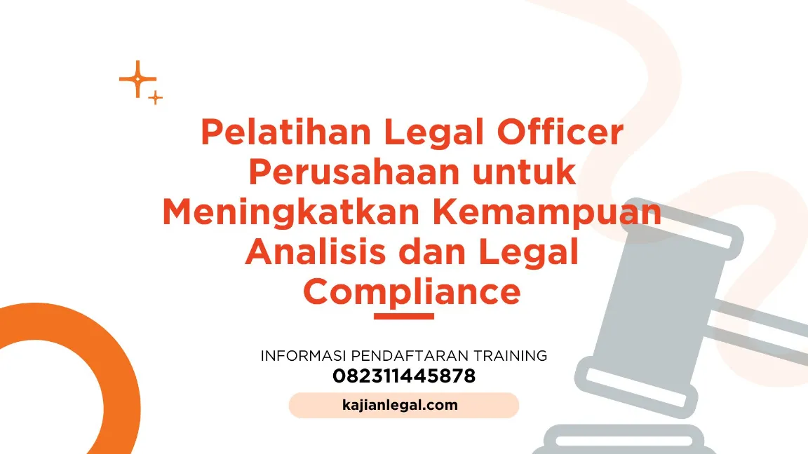 PELATIHAN LEGAL OFFICER PERUSAHAAN JOGJA