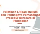 PELATIHAN LITIGASI HUKUM JOGJA