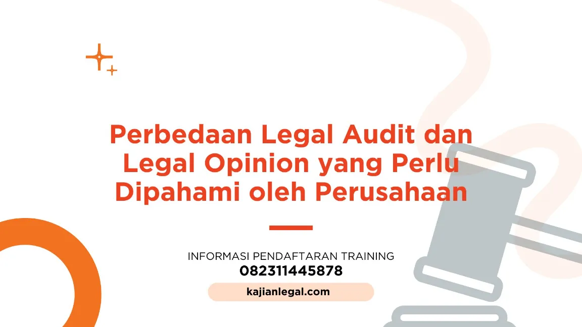 PELATIHAN LEGAL AUDIT DAN LEGAL OPINION JOGJA